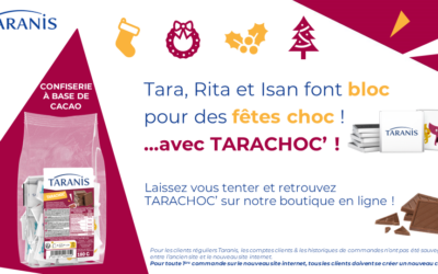 NOUVEAUTÉ : TARACHOC&rsquo;