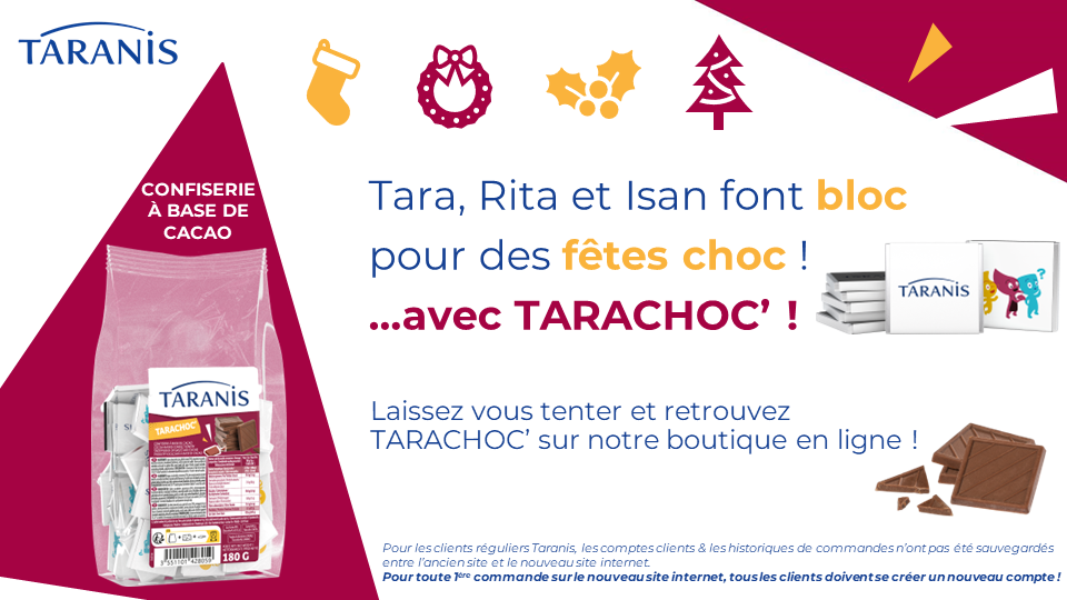 NOUVEAUTÉ : TARACHOC’